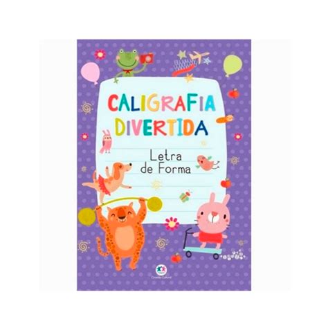 Livro Caligrafia Divertida Letra Forma Ciranda Cultural Livraria E