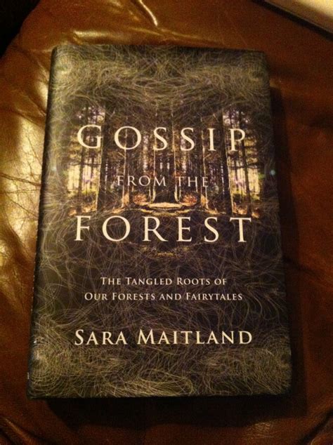 Gossip From The Forest By Sara Maitland Book Writer Book Cover Reading