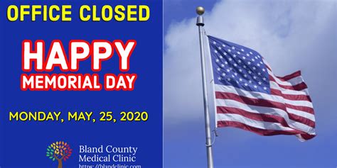 Office Closed Memorial Day 2020 Bland County Medical Clinic