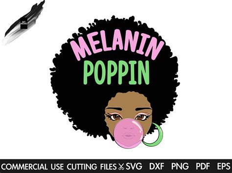 Melanin Poppin Svg Afro Svg Black History Month Svg Afro Woman Svg Black Queen Svg Cut File