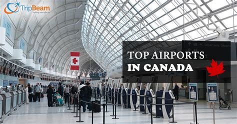 Top 10 Airports In Canada That Every Flier Must Know