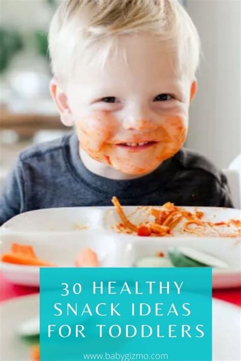 30 Healthy Snack Ideas For Toddlers