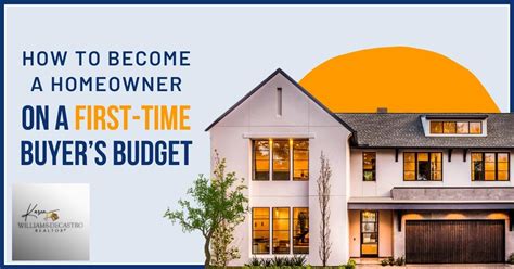 How To Become A Homeowner In This Market On A First Time Buyers Budget