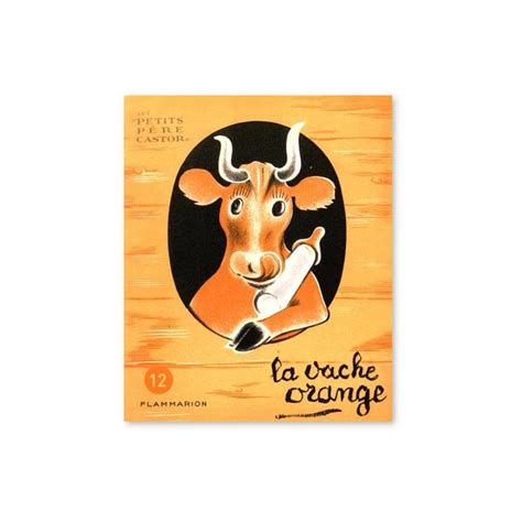 Nathan Hale La Vache Orange Les Petits Pères Castor N°12 Livres