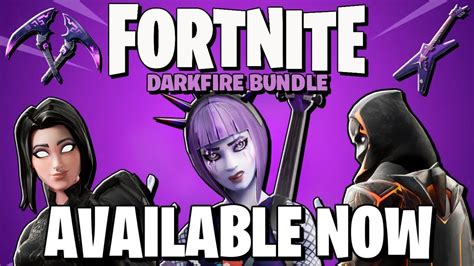 New Official Release Date For The Darkfire Bundle In Fortnite Battle Royale Youtube