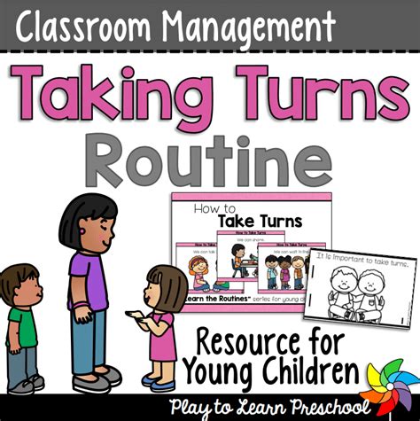 Taking Turns Preschool Rules And Routine Play To Learn Preschool