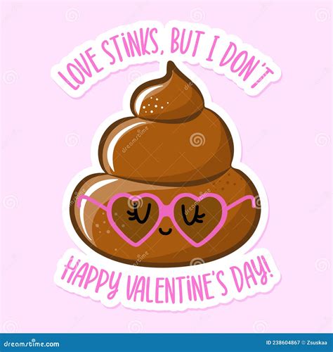 Love Stinks But I Don`t Happy Valentine`s Day Stock Vector