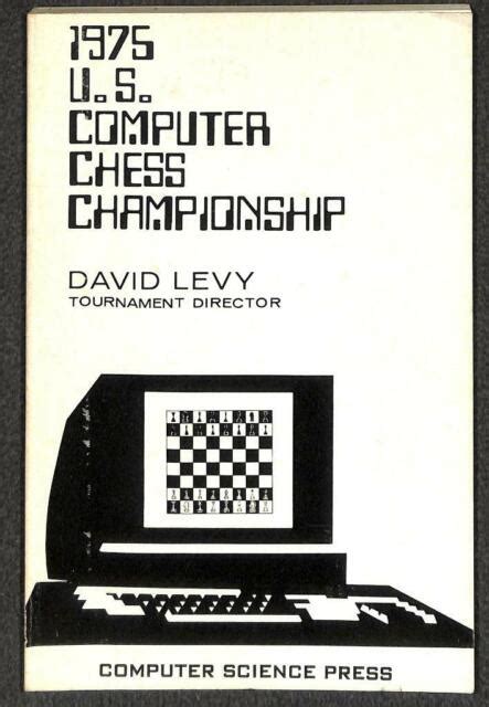1975 Us Computer Chess Championship David Levy Book 1976 Ebay