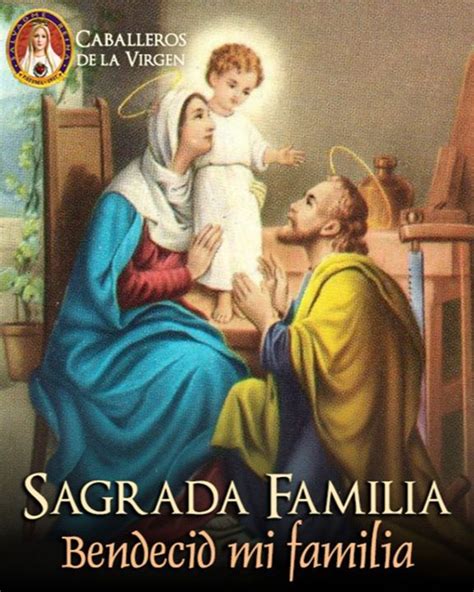Lista 91 Foto Oracion De La Sagrada Familia Catolica Cena Hermosa