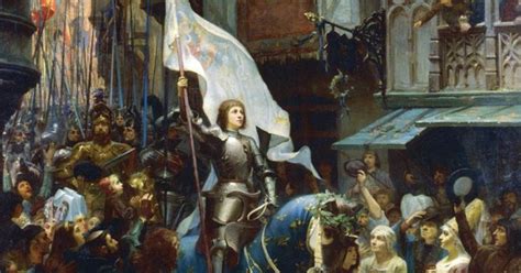 The Maid Of Orléans How Joan Of Arc Defeated The English War