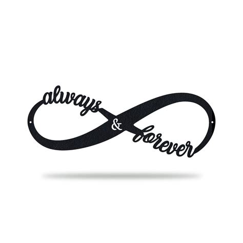Always And Forever Metal Infinity Sign 24 Black Forever And Always
