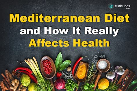 Mediterranean Diet And How It Really Affects Health Clinicubes