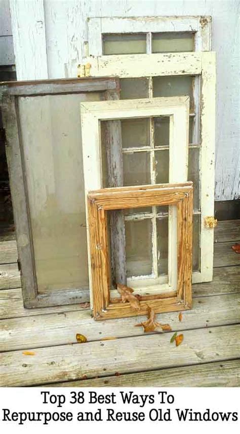 Top 38 Best Ways To Repurpose And Reuse Old Windows Old Windows