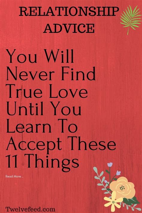 You Will Never Find True Love Until You Learn To Accept These 11 Things
