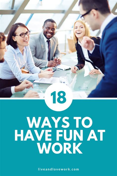 18 Ways To Have Fun At Work And Life Chrysta Bairre Fun At Work