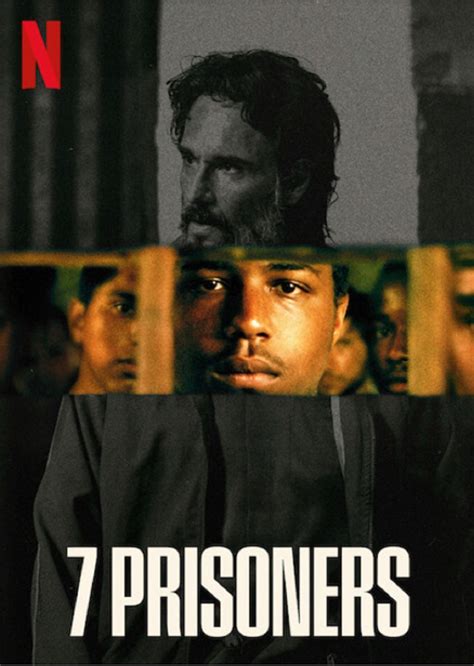 7 Prisoners 2021 Screenrant