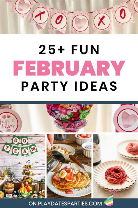 25 Fun Themes For February Parties February Birthday Party Ideas