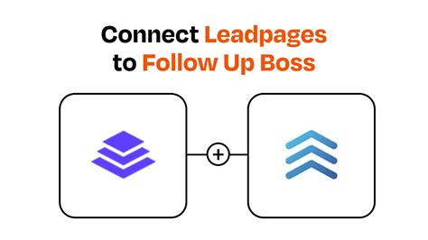 How To Connect Leadpages To Follow Up Boss Easy Integration Youtube