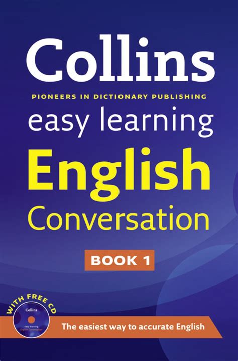 COLLINS EASY LEARNING ENGLISH CONVERSATION, BOOK 1. Collins Easy Learning English Conversation ...