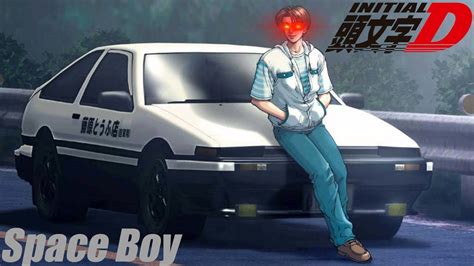 Every night you light me with your gasoline. Initial D - Space Boy - Dave Rodgers - YouTube