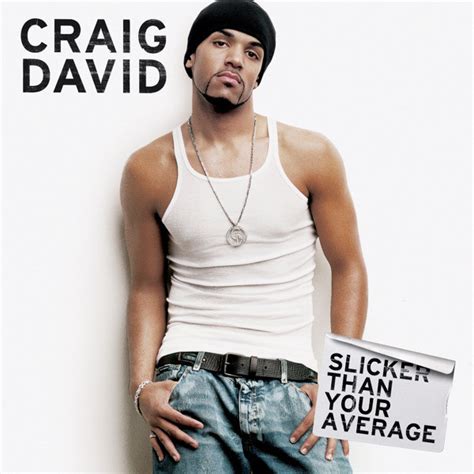 Craig David Slicker Than Your Average 2002 Cd Discogs