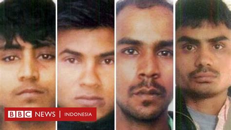 Pelaku Perkosaan Ramai Ramai Di India Dieksekusi Mati Apakah India