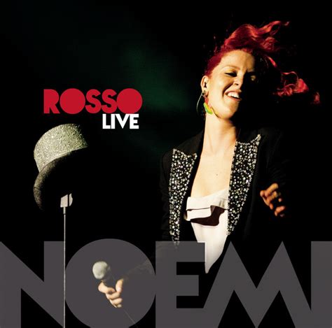 Rosso Live Album Di Noemi Spotify