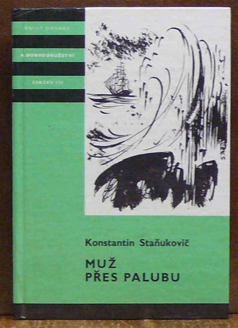 Autor Staňukovič Konstantin Antikvariát Václav Beneš Plzeň