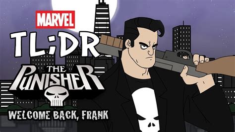 The Punisher Welcome Back Frank In 2 Minutes Marvel Tldr Youtube