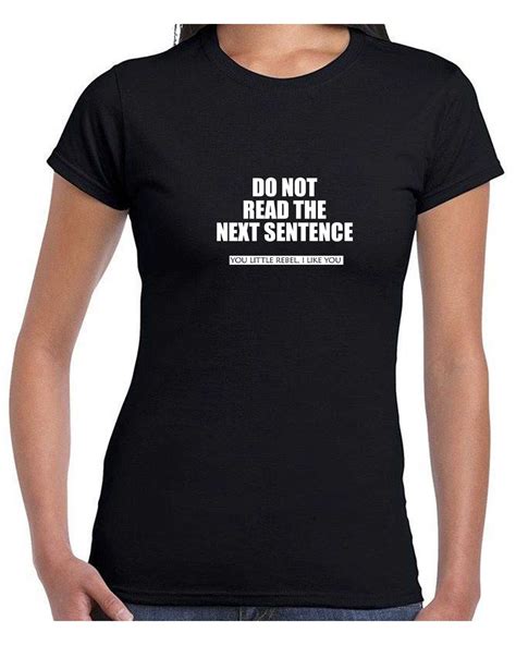 do not read next sentence tshirt t shirt t shirt tee shirt etsy