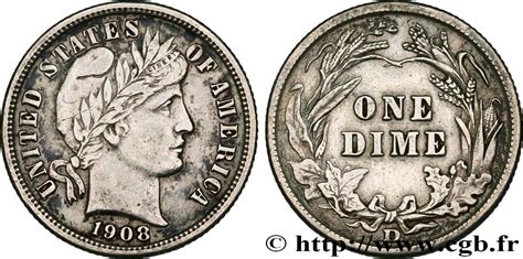 United States Of America 1 Dime Barber 1908 Denver Fwo543483 World Coins