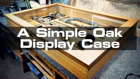 Building A Simple Countertop Display Case Youtube