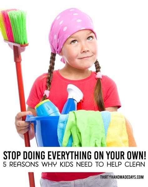 5 Reasons Kids Need To Help Clean