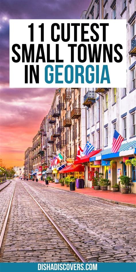 11 Prettiest Towns In Georgia For Your Next Getaway Disha Discovers