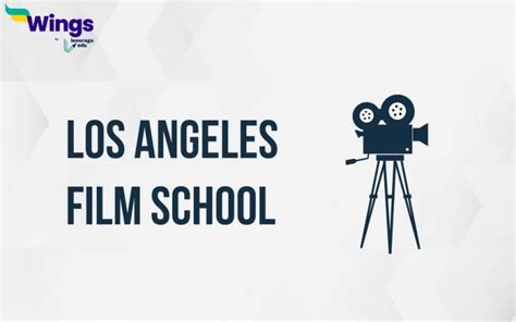 Los Angeles Film School Leverage Edu