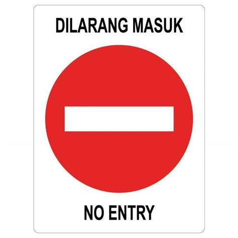 Dilarang Masuk Sign - Colemanctx