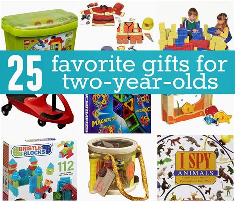 Birthday gifts, presents, & ideas turning another year older and another year wiser is reason enough to break out the tastiest cakes and most extravagant decorations. Toddler Approved!: Favorite Gifts for 2 Year Olds
