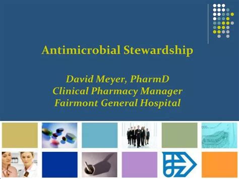 Ppt Antimicrobial Stewardship David Meyer Pharmd Clinical Pharmacy