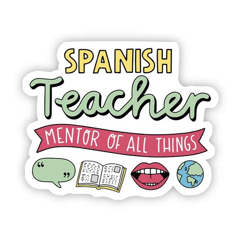 Spanish Teacher Sticker Teacher Stickers Spanish Teacher Teacher