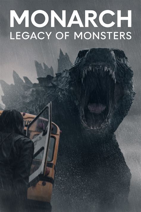 Monarch Legacy Of Monsters Tv Series Posters — The Movie Database