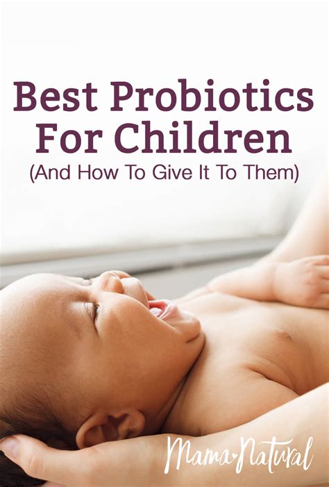 Best Probiotics For Children And How To Give It To Them