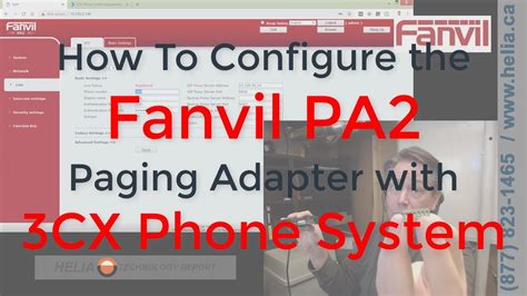 How To Configure A Fanvil Pa2 Paging Adapter With 3cx Phone System