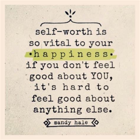 Quotes About Self Worth And Love These Might Resonate With You Or