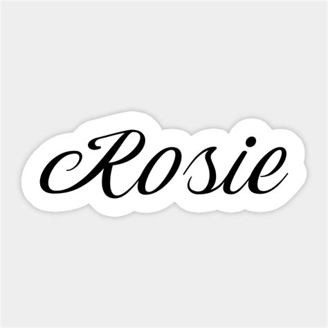 name rosie rosie sticker teepublic