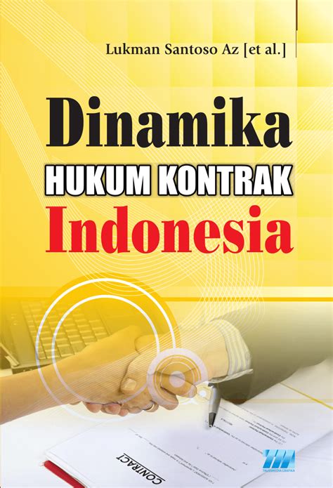 The entire final gazette that was in pdf file will be uploaded into the publishing module. (PDF) Dinamika Hukum Kontrak Indonesia