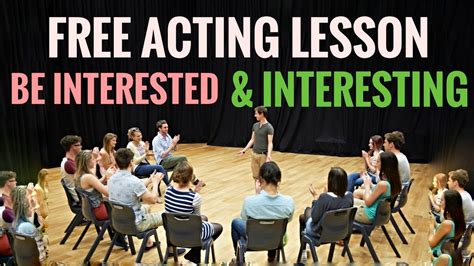 Free Acting Lesson How To Keep It Interesting Youtube