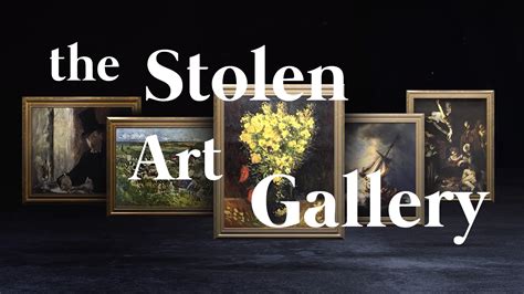 The Stolen Art Gallery Vr Voyaging