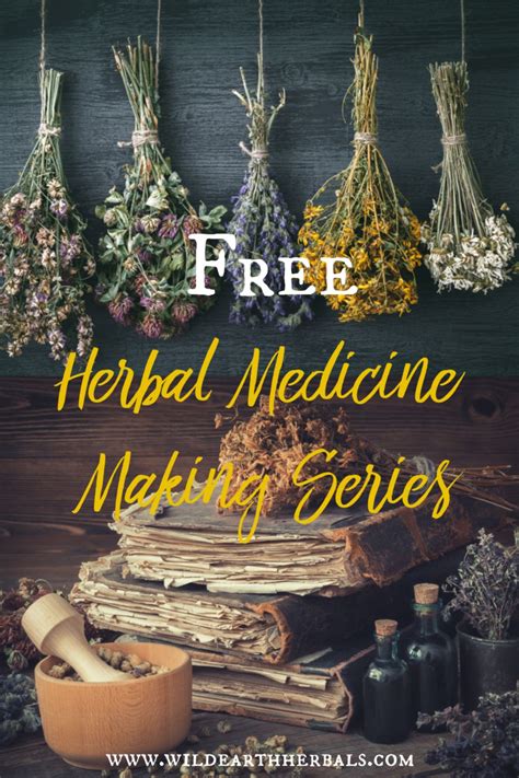 This Is A Totally Free Series Of Basic Herbal Medicine Making Classes