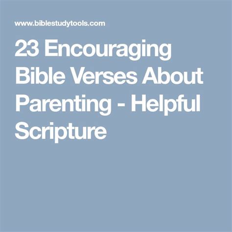 23 Encouraging Bible Verses About Parenting Helpful Scripture