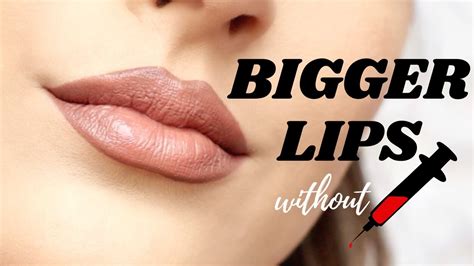 How To Make Your Lips Look Bigger Youtube